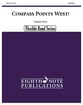 Compass Points West! Concert Band sheet music cover